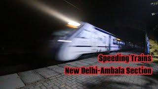 Night Railfanning Action! Rajdhani + Shatabdi + Vande Bharat on New Delhi-Ambala Line at 130kmph!