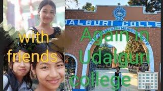 Udalguri college#With my cute friends #Chayadry_Official#Hindi vlog.