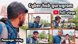 Finally cyber hub Gurugram pahuch gya😃our India get bhi dekh liya😊bahut maza aaya aaj