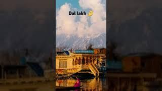 Dal lakh srinagar -subscribe and like