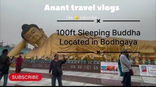 100 Feet Sleeping Buddha Statue || Bodhgaya Bihar || Near Rajapur Gaya Bodhgaya Road | like 👍