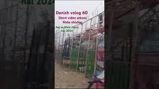 Danish volog 60 अटकोनी मेला शिवहर