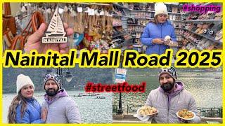 Enjoying New year in Nainital Mall Road | नैनीताल मॉलरोड़ 2025