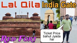 Lal Qila - Red Fort | India Gate - India Gate Delhi  | Tourist Best Place in delhi
