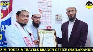 Z.M. TOURS & TRAVELS BRANCH OFFICE HAILAKANDI || SR RAHE JANNAT.