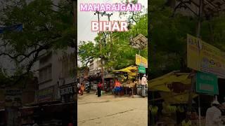 Maharajganj More Bihar || Maharajganj Market Siwan