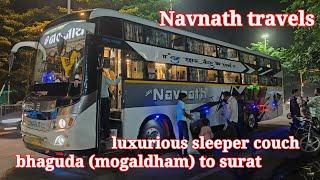 Navnath travels || luxurious sleeper couch || bhaguda to surat