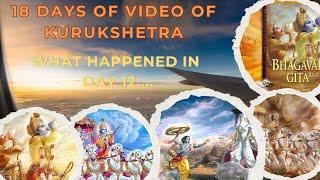 Kurukshetra War Day 12: The Fierce Attack on the Chakravyuha