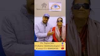 EYE HOSPITAL IN DELHI// ARIHANT EYE CENTRE // DR. SAPNA JAIN