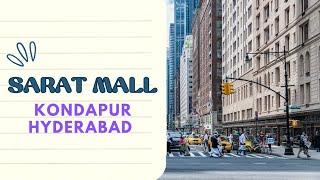 Sarat Capital Mall, Kondapur Hyderabad శరత్ కాపిటల్ మాల్, కొండాపూర్, హైదరాబాద్