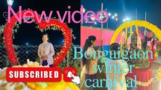 Winter carnival || Bongaigaon ￼||Assam ||