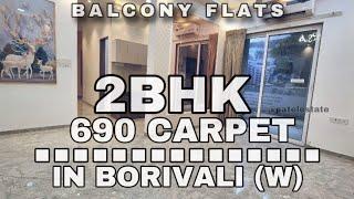 2BHK FLAT IN BORIVALI WEST | 690 CARPET | BALCONY FLATS