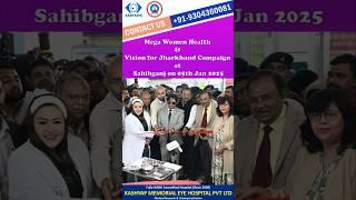 Mega Women Health & Vision for Jharkhand Campaign at Sahibganj on 05th Jan 2025