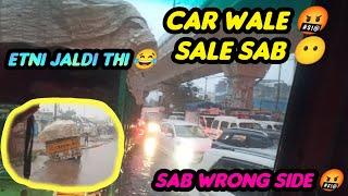 Etni barish Hui aj Delhi me 😍 Sale car wale sab wrong side 🤬 Gadi kha fasha de 🙄