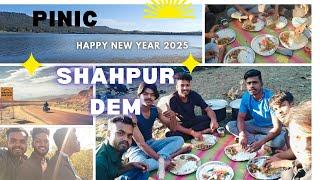 Happy New year 2025 || शाहपुर डैम पिकनिक ||