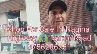 SHOP For Sale IN NAGINA Raypur Road 🛣️ #Shorts #Short #Video #Trending #Sales INDIA