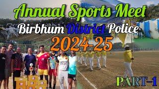 Annual Sports Meet || Birbhum District Police 2024-25 Part-1