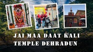 NewActiva/DaatKali Mandir Vlog-Dehradun/Maa Kali Temple