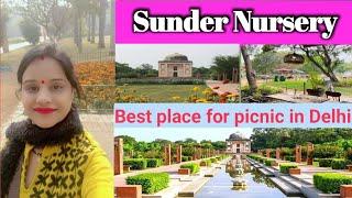 Sunder Nursery Delhi ll Best place for picnic in Delhi ll Kids play zone Ticket Activities ll Timing