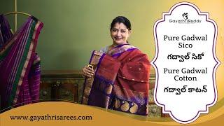 Pure Gadwal Sico & Pure Gadwal Cotton SAREES | #GayathriReddy |
