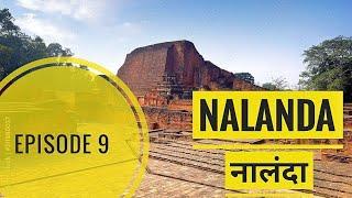 Nalanda || Episode 9 || Gaya Pind Daan Series