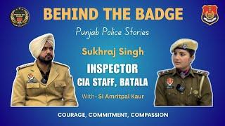 Behind the Badge | CIA Officer's Story | Batala Police | Punjab