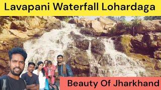 Lavapani Waterfall Lohardaga// लावापानी जलप्रपात लोहरदगा।। Beauty of Jharkhand..