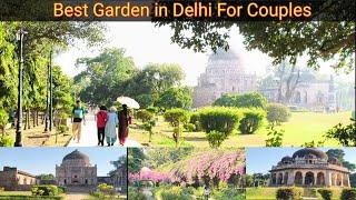 LODHI GARDEN DELHI - LODHI GARDEN VlOG - BEST PLACE IN DELHI FOR COUPLES - LODHI GARDEN - Harish99