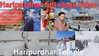 Haripurdhar Temple || Himachal vlogs || ￼￼ यमुनानगर से हरिपुरधार, हिमाचल प्रदेश