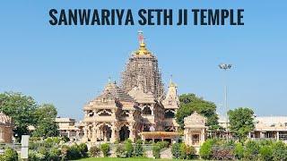 ￼Sanwariya Seth Ji Mandir ॥ साँवरिया सेठ ￼॥ Sanwariya Seth Temple Chittorgarh, Rajasthan