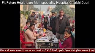 Best hospital in Charkhi Dadri | Rahgiri Charkhi dadri