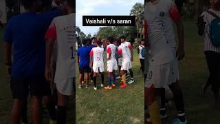 Vaishali v/s Saran football match in Dighwara (Saran)⚽⚽