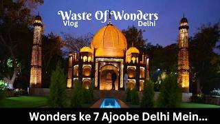 Waste To Wonder Park Vlog 2025 - Best Tourist Attraction in Delhi | Seven Wonders of World In Delhi