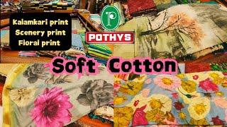 Pothys, Coimbatore... exclusive Soft cotton sarees ... kalamkari print, floral, scenery prints...