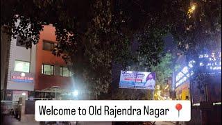 Old Rajendra Nagar - Upsc hub | outing | fun 😂