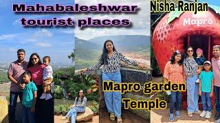 Mahabaleshwar tourist places || Mahabaleshwar in monsoon || Mapro garden || Temple || Nisha Ranjan