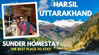 Harsil Uttarakhand - Sundar Homestay -Best Option to Stay in Harsil Valley | हरसिल उत्तराखंड