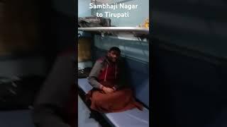 Sambhaji Nagar to Tirupati weekly express.