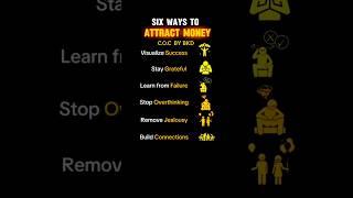 Six Ways To Attract Money.