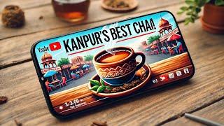 Best chai in Kanpur 😍😍