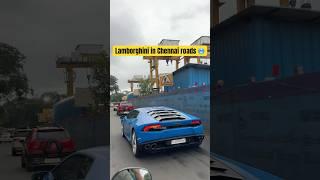 Lamborghini in chennai roads😳😱