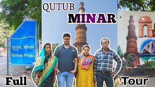 Qutub Minar Full Tour | Historical Monument Of Delhi | Travel Vlog