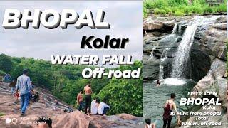 BEST WATER FALL  PLACE IN KOLAR BHOPAL OFF-ROAD FUN