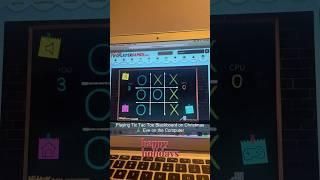 Playing Tic Tac Toe Blackboard on Christmas 🎄 Eve on the Computer