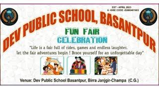 // LIVE . DEV PUBLIC SCHOOL BASANTPUR, BIRRA JANJGIR-CHAMPA (C.G.) //