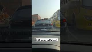 CNG option ya majboori