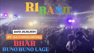 R1 STAR BAND AT.નાના બઃધારપાડા (સોનગઢ) NEE TMLI SONG BHAR HUNO LAGE DATE 29,30,2024