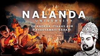 Nalanda University: Ek Anokha Itihaas aur Rahasyamayi Kahani