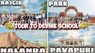 Tour To Divine Eyes Public School Rajgir Nalanda