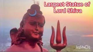 दुनिया की सबसे ऊँची शिव प्रतिमा,नाथद्वारा(राजस्थान)/Statue of belief